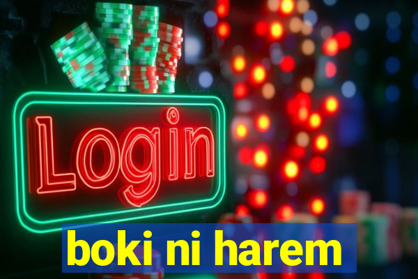 boki ni harem